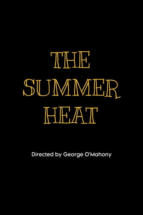 The Summer Heat poster