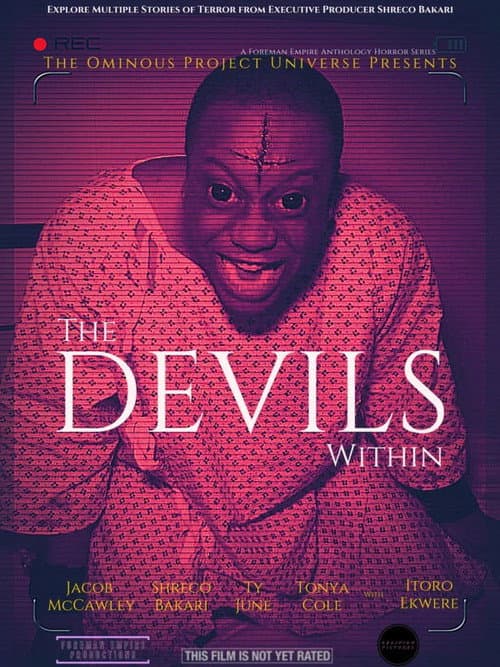 The Ominous Project Universe Presents: The Devils Within poster