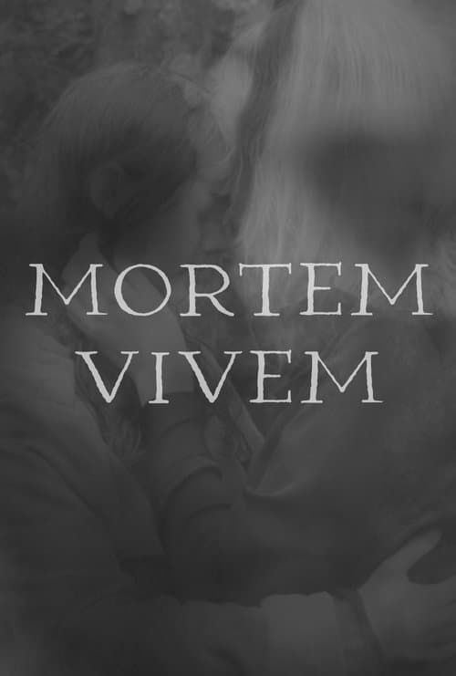 Mortem Vivem poster