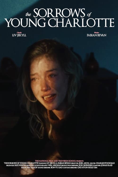 The Sorrows of Young Charlotte poster