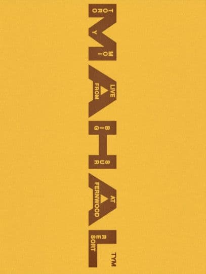 Toro y Moi: MAHAL (Live from Big Sur) poster