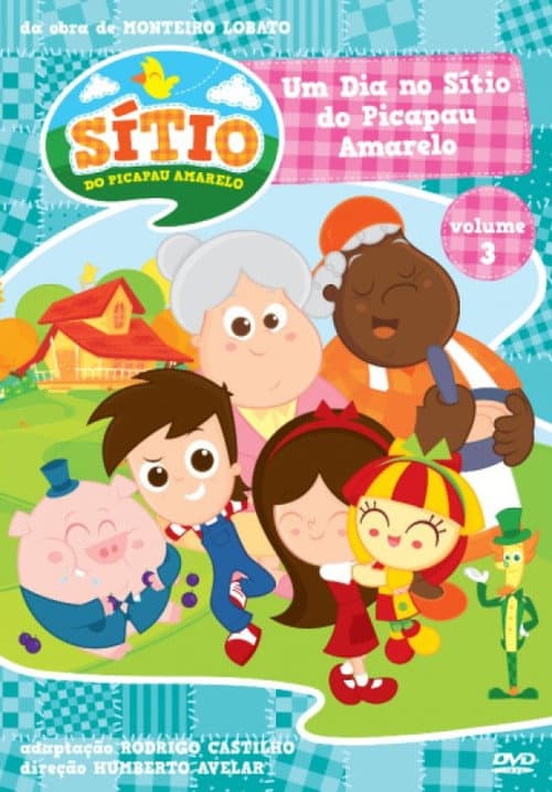 Sítio do Picapau Amarelo: Um Dia no Sítio do Picapau Amarelo poster