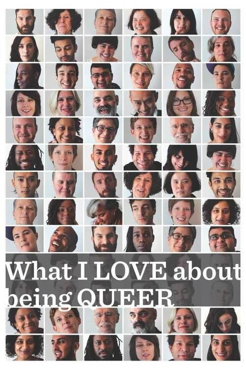 What I LOVE about being QUEER poster