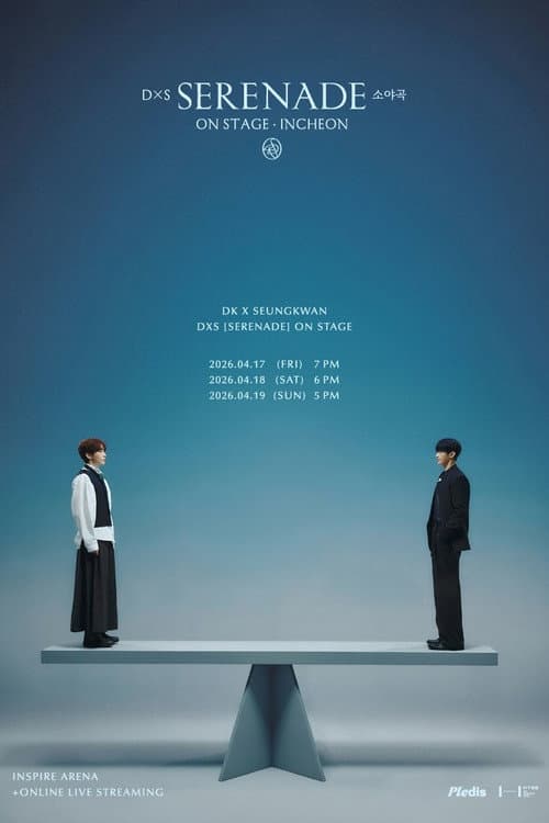 DxS: Serenade on Stage - Incheon poster