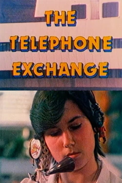 The Telephone Exchange poster