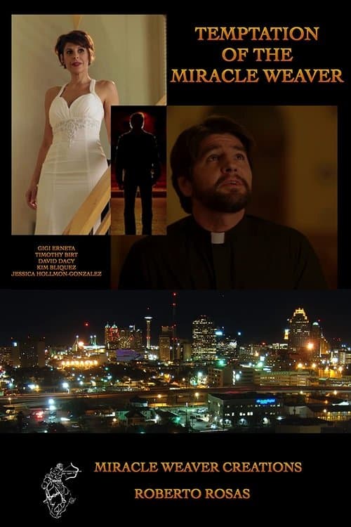 Temptation of the Miracle Weaver poster