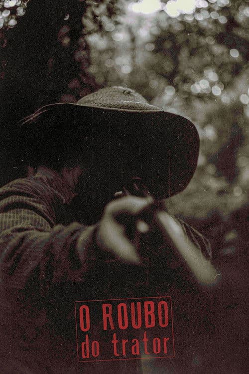 The Tractor Theft poster