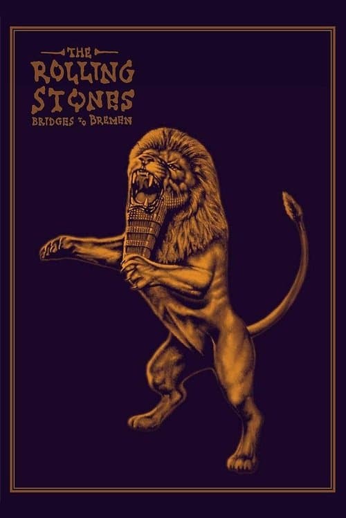 The Rolling Stones: Bridges to Bremen poster