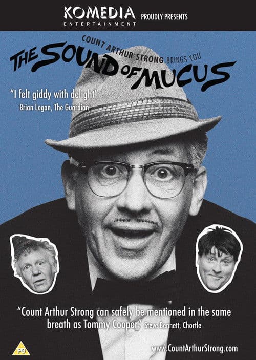 Count Arthur Strong Brings You: The Sound Of Mucus poster