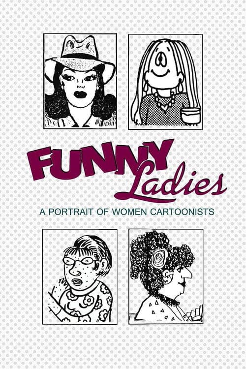 Funny Ladies: A Portrait of Women Cartoonists poster