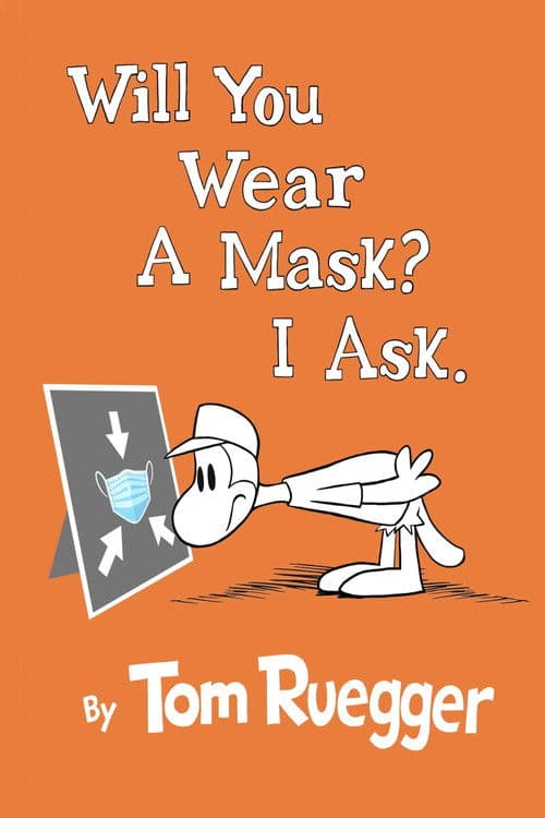 Will You Wear A Mask?  I Ask. poster