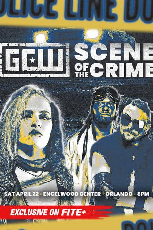 GCW Scene of the Crime poster