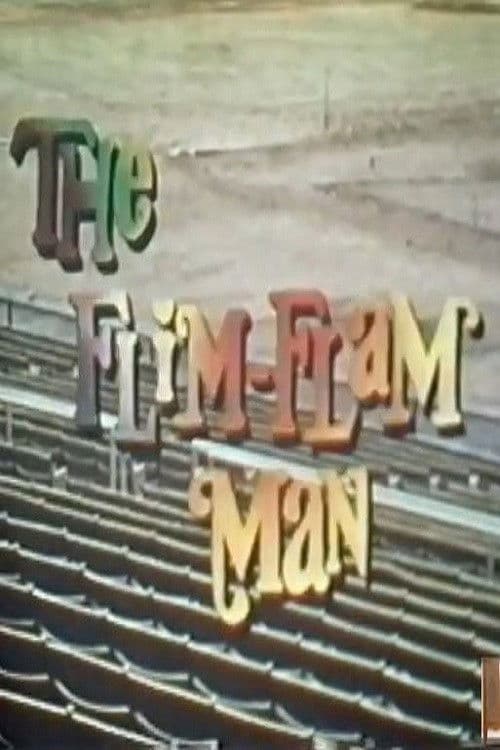The Flim Flam Man poster