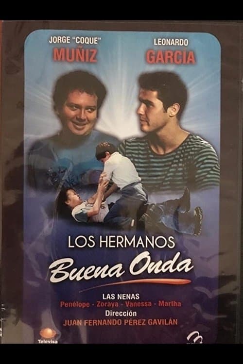 Dos hermanos buena onda poster
