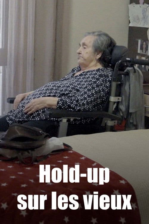 Hold-up sur les vieux poster