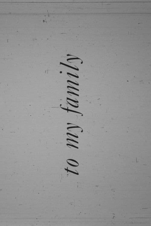 To My Family poster