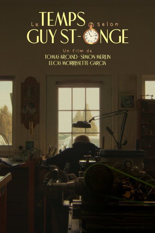 Le temps selon Guy St-Onge poster