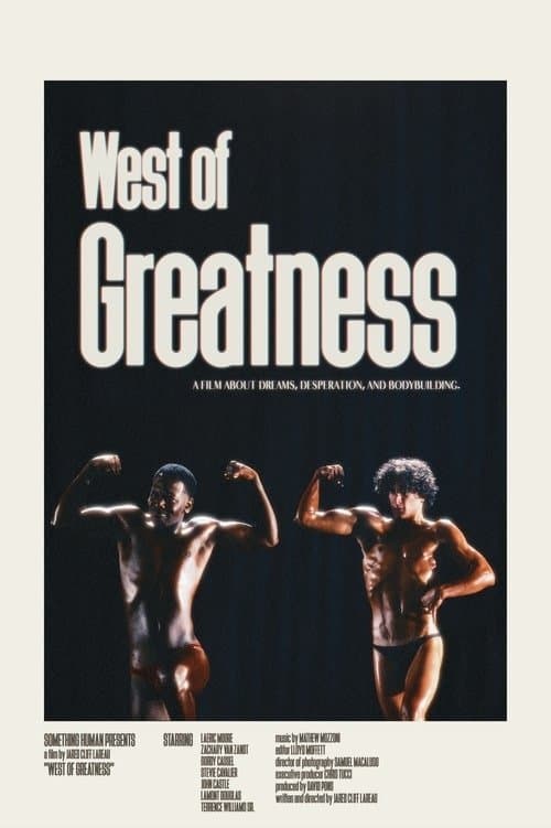 West of Greatness: The Story of the Westwego Muscle Boys poster