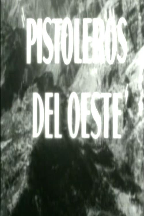 Pistoleros del oeste poster