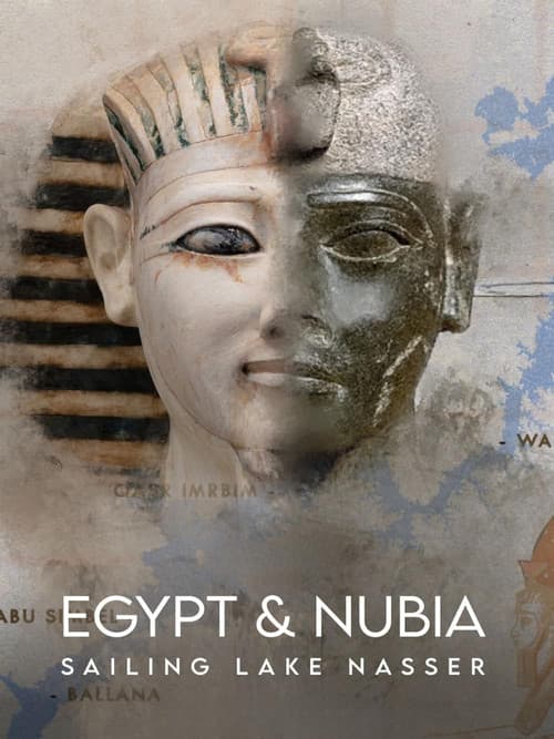 Egypt and Nubia: Sailing Lake Nasser poster
