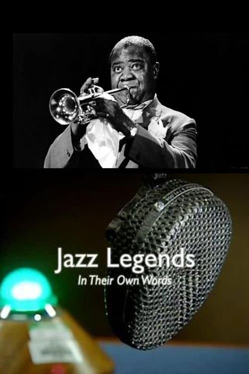 Jazz Legends in Their Own Words poster