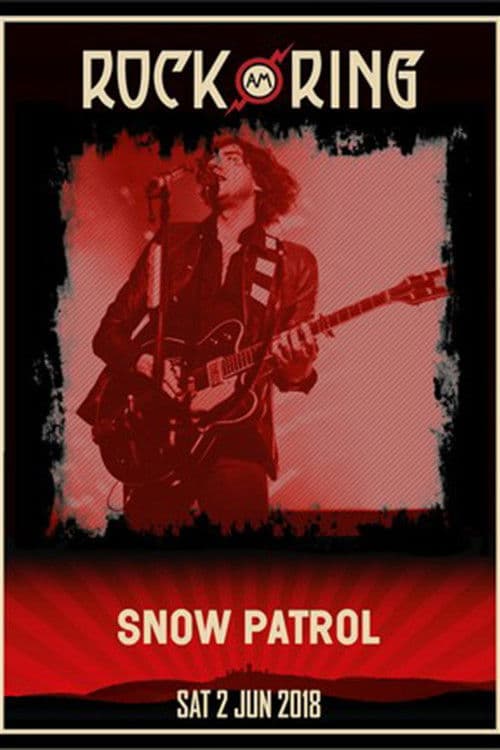 Snow Patrol Live at Rock AM Ring poster