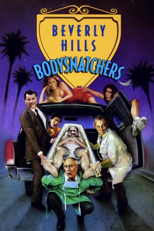 Beverly Hills Bodysnatchers poster