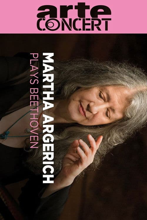 Ion Marin conducts Beethoven With Martha Argerich poster