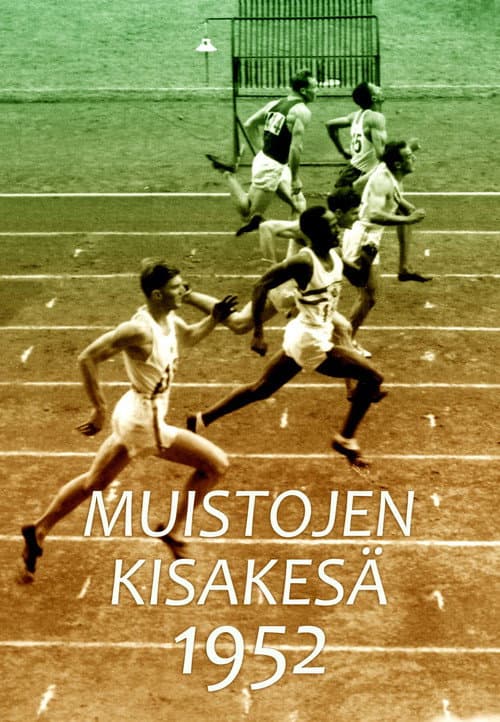 Memories of the Olympic Summer of 1952 poster