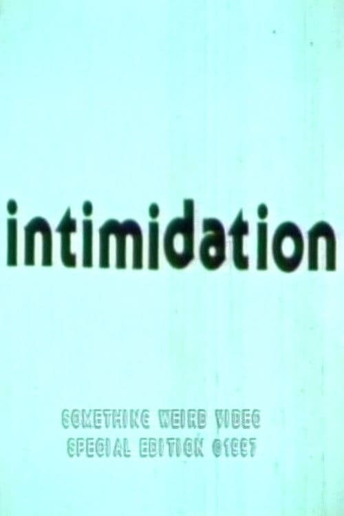 Intimidation poster