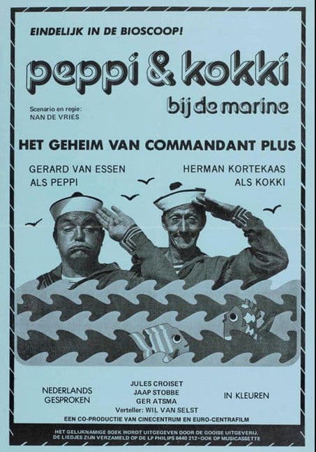 Peppi & Kokki bij de marine - Het geheim van Kommandant Plus poster