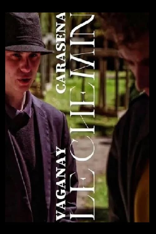 Le Chemin poster