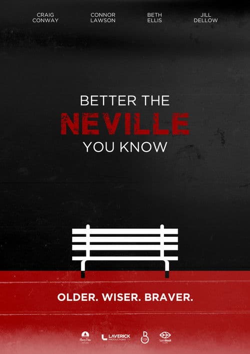 Better the Neville You Know poster