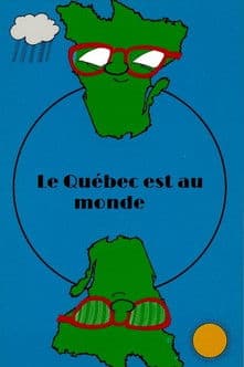 Le Québec est au monde poster