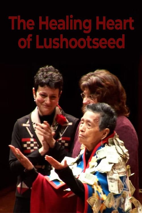 The Healing Heart of Lushootseed poster