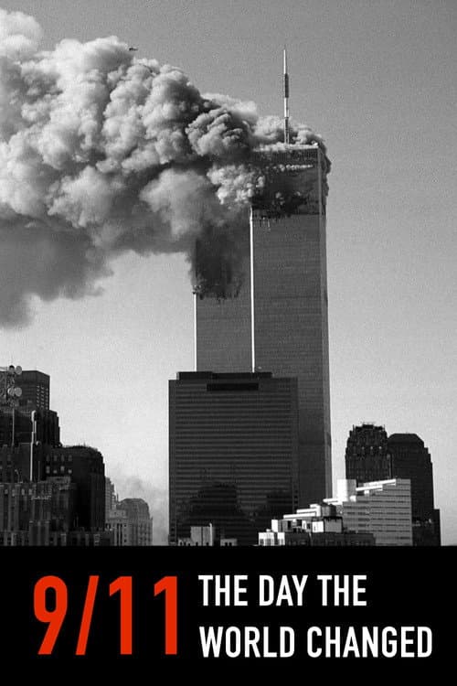9/11: The Day the World Changed poster