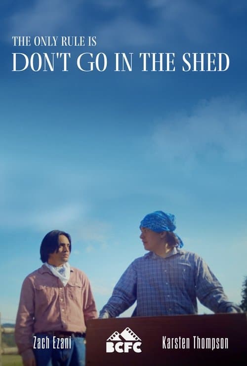 Don't Go in the Shed poster