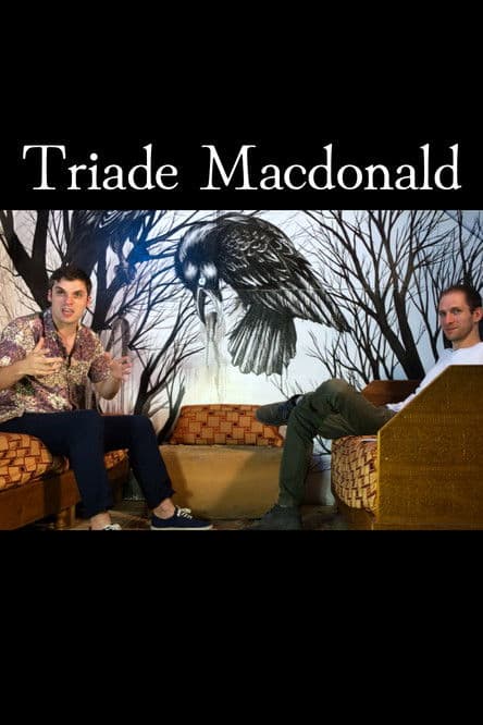 Triade Macdonald poster
