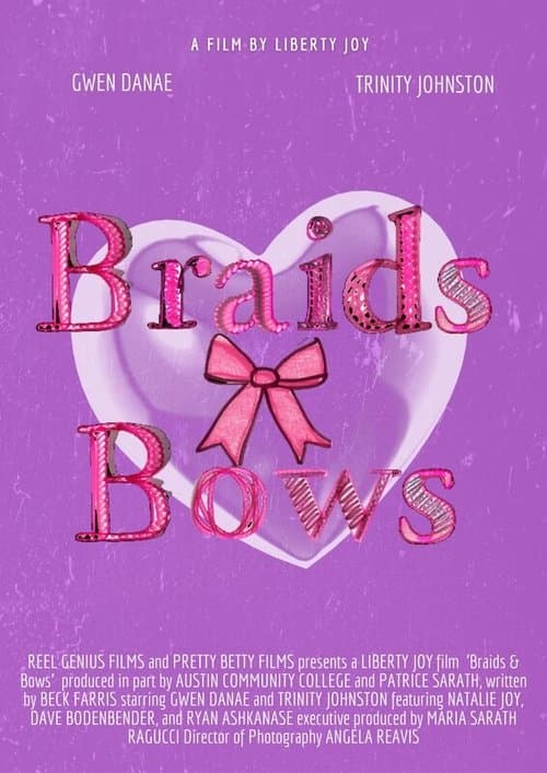 Braids and Bows poster