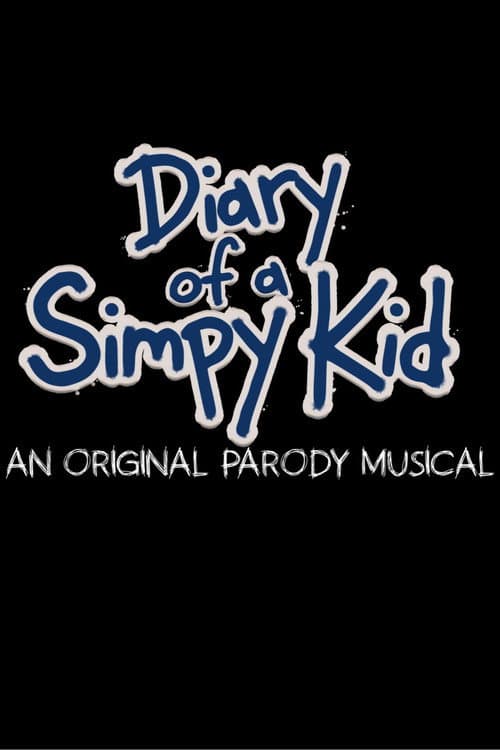 Diary of a Simpy Kid - The Movie poster