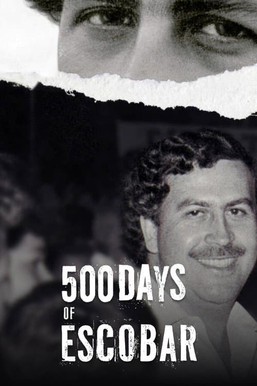 500 Days of Escobar poster