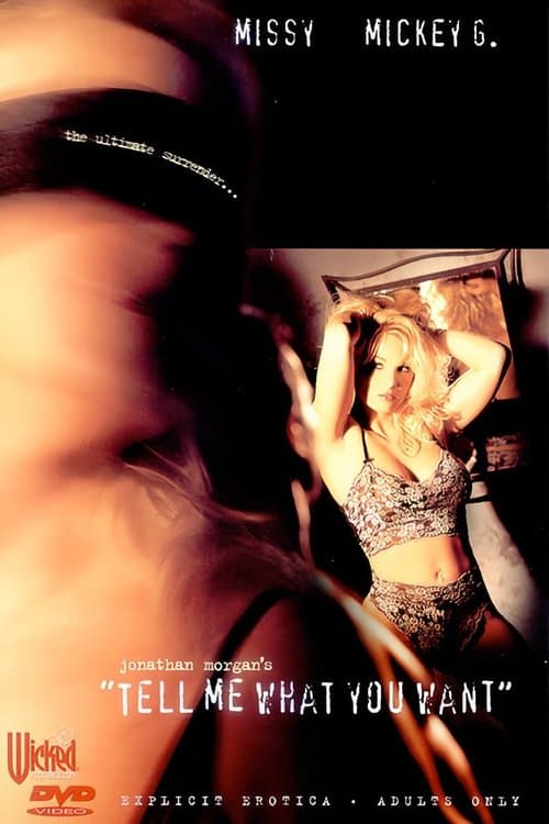 Tell Me What You Want poster
