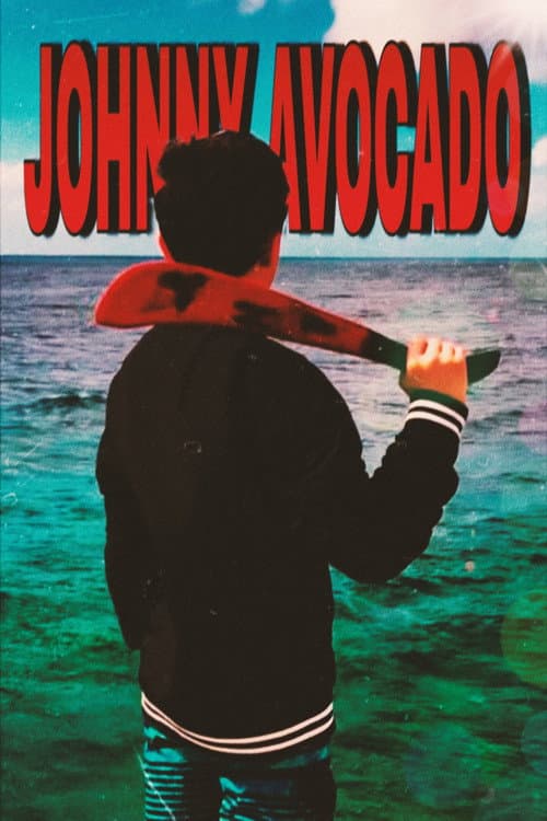 Johnny Avocado poster