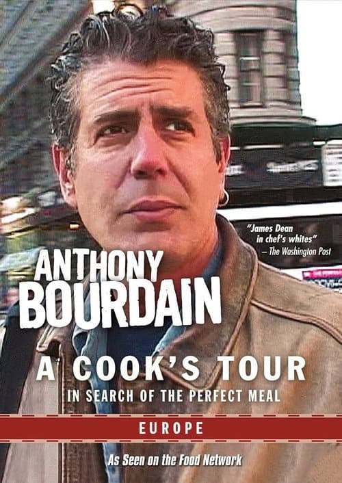 Anthony Bourdain: A Cook's Tour - Europe poster