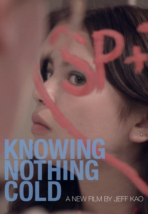 Knowing Nothing Cold poster