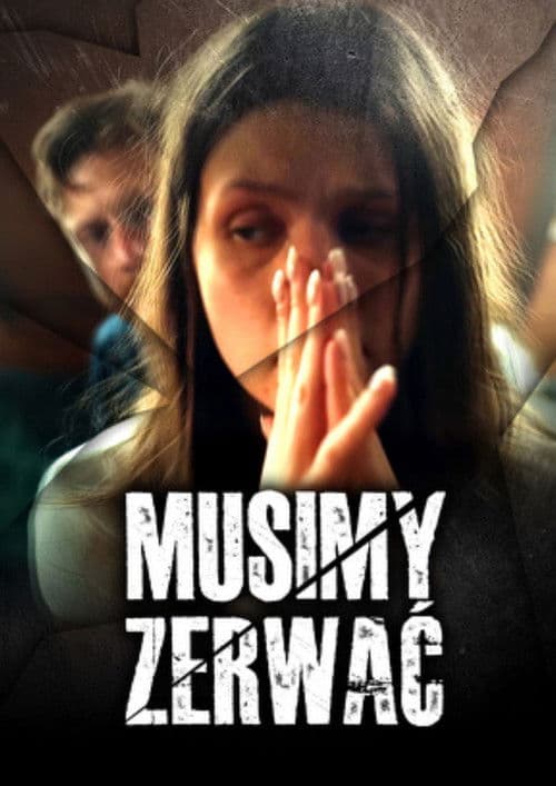 MUSIMY ZERWAĆ poster