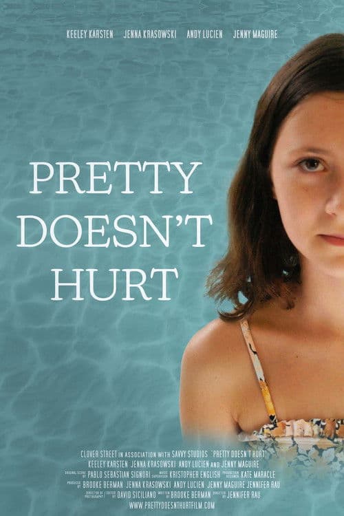 Pretty Doesn't Hurt poster