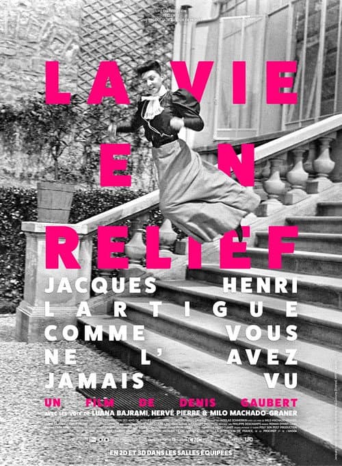 Jacques Henri Lartigue – La vie en relief poster