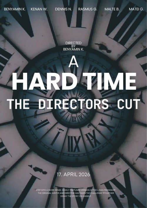 A Hard Time - The Directors Cut poster