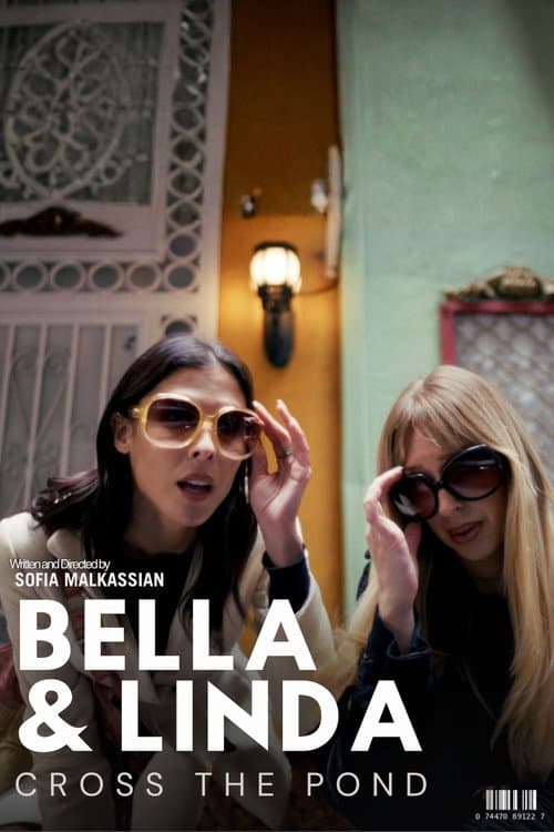 Bella & Linda: Cross the Pond poster